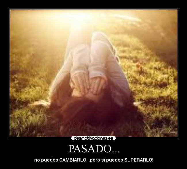 PASADO... -