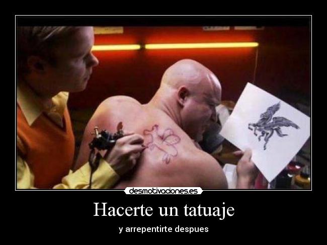 carteles hacerte tatuaje desmotivaciones