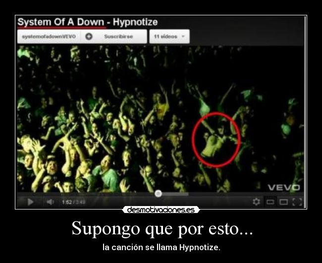 Supongo que por esto... -