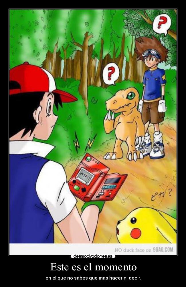 Este es el momento -