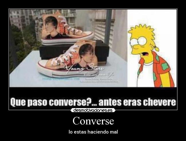 Converse - lo estas haciendo mal