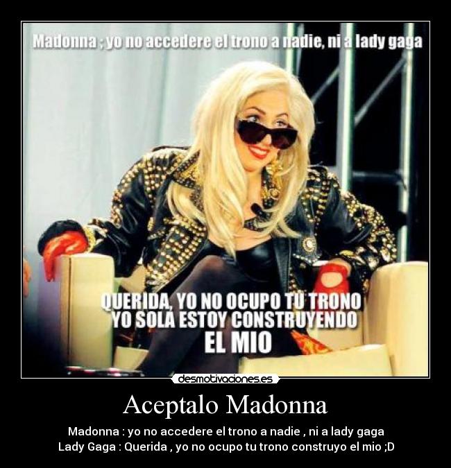 Aceptalo Madonna -