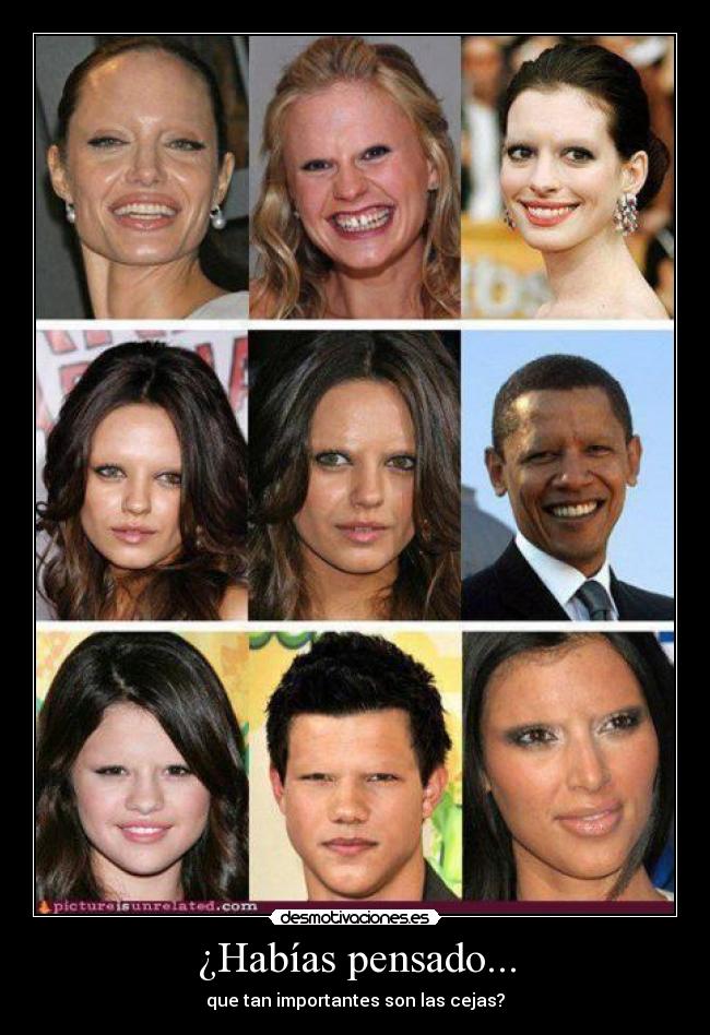 ¿Habías pensado... -