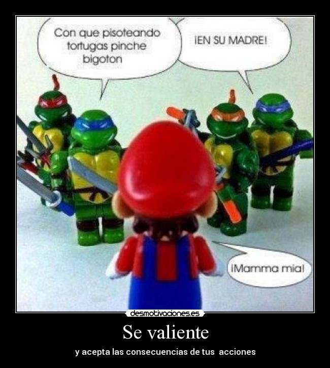 Se valiente - 