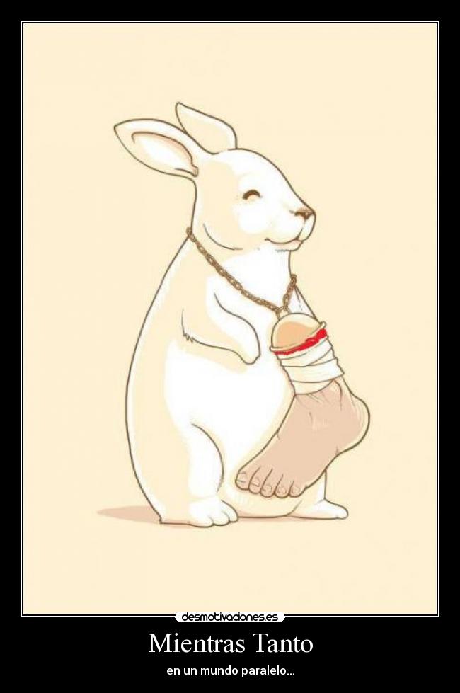 carteles mundo paralelo desmotivaciones