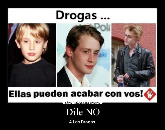 carteles dile las drogas desmotivaciones