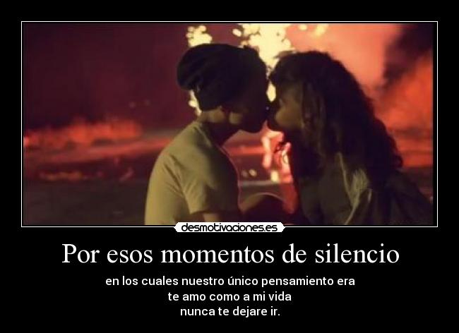 Por esos momentos de silencio - 