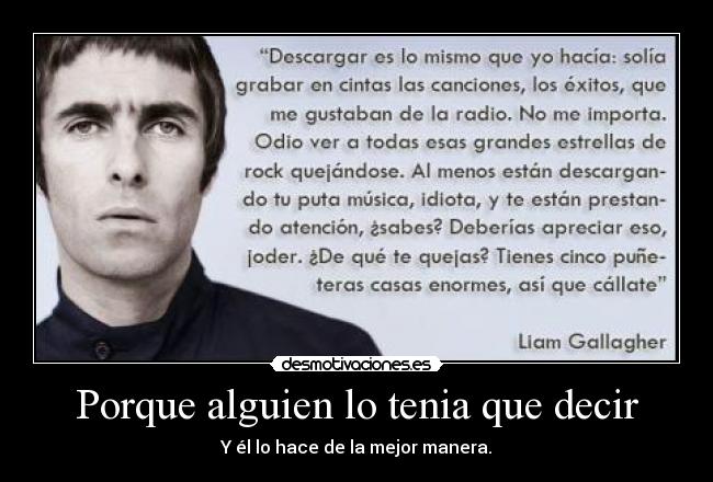 carteles liam gallagher musico compositor britanico vocalista oasis armelio desmotivaciones