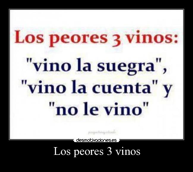 Los peores 3 vinos -