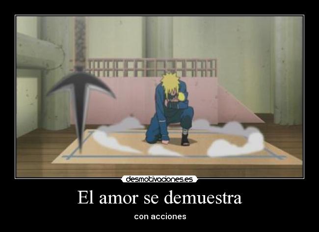 El amor se demuestra - con acciones