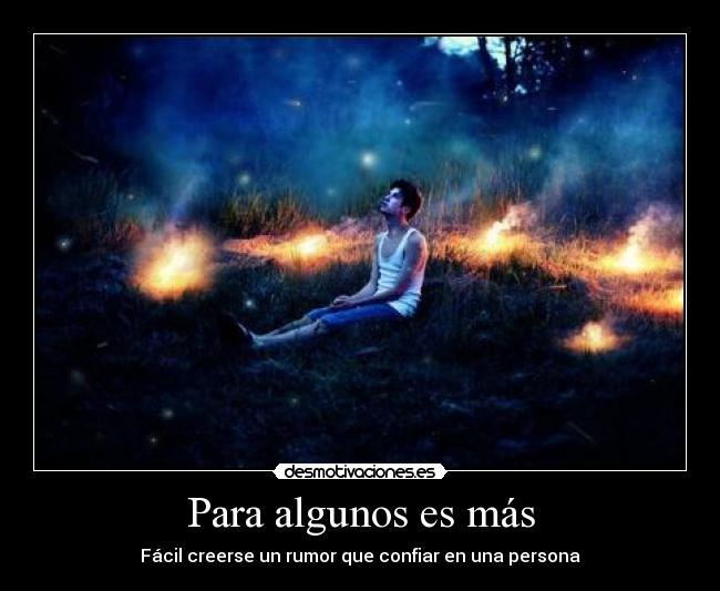 Para algunos es más -