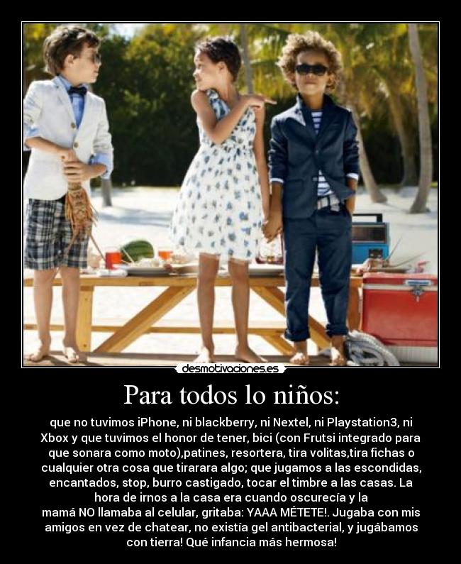 Para todos lo niños: -