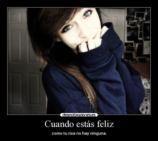 Cuando estás feliz - 