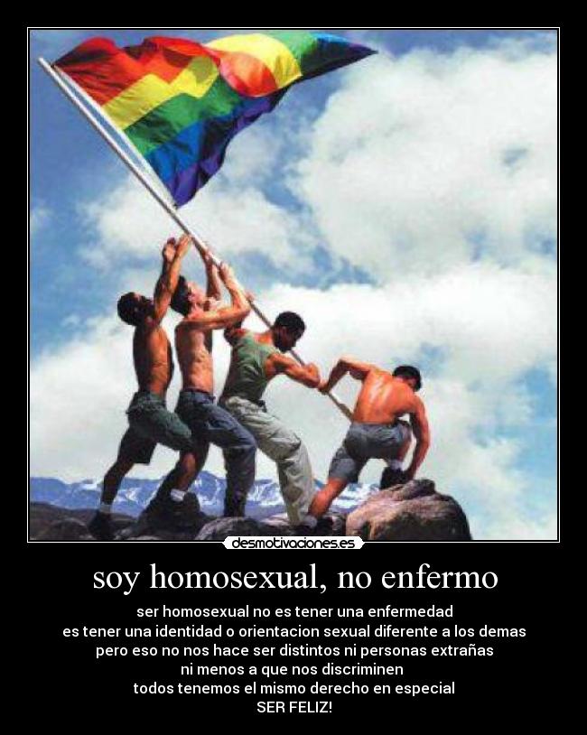 soy homosexual, no enfermo -