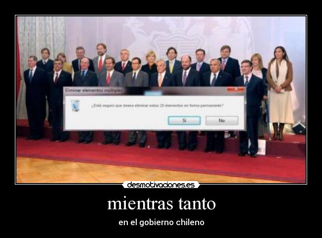 mientras tanto - en el gobierno chileno
