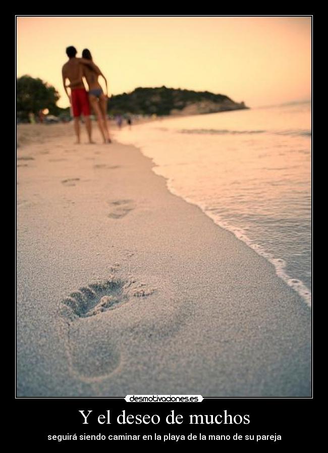 Y el deseo de muchos -