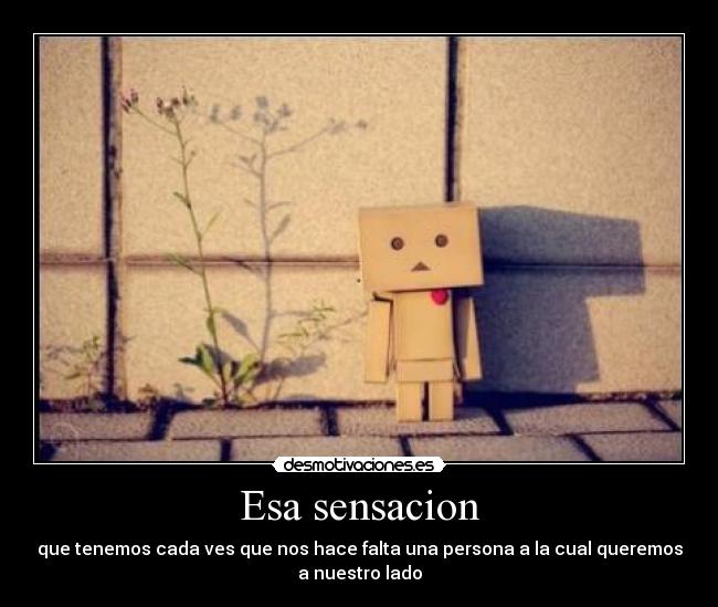 Esa sensacion -