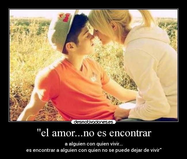 el amor...no es encontrar - 