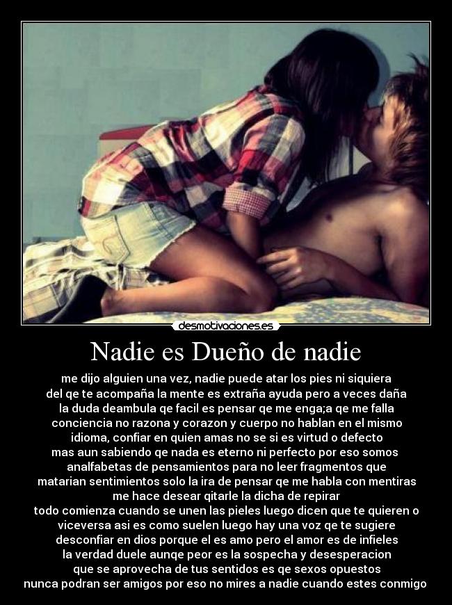 Nadie es Dueño de nadie - 