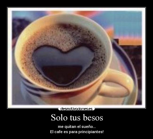 Solo tus besos -