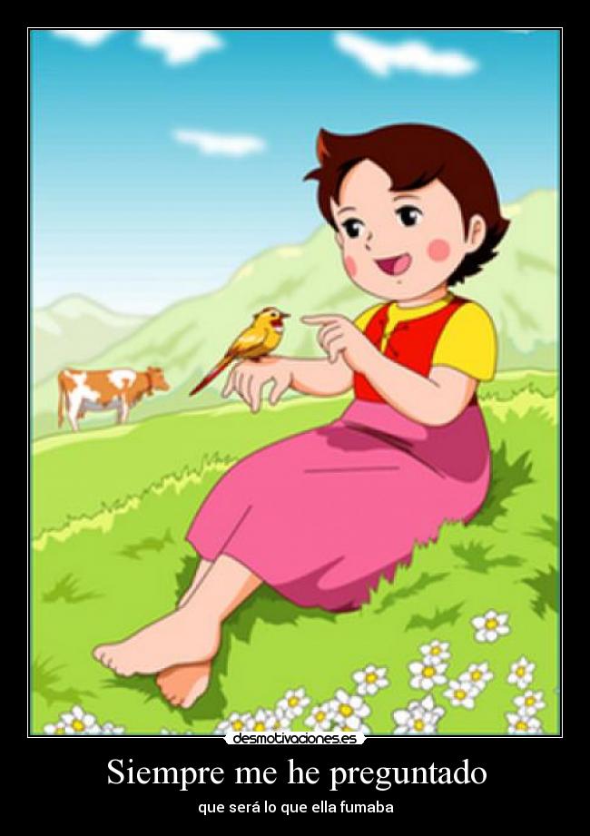 carteles heidi desmotivaciones