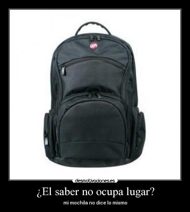 ¿El saber no ocupa lugar? - 