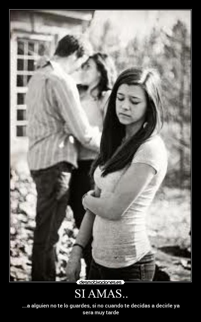 carteles amor desamor envidia arrepentimiento desir desmotivaciones