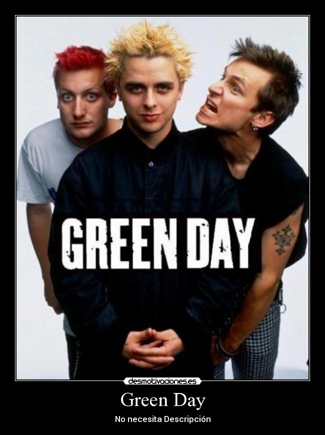 Green Day - No necesita Descripción