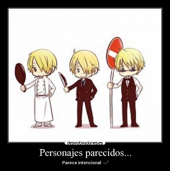 Personajes parecidos... -