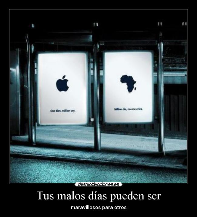 Tus malos días pueden ser -