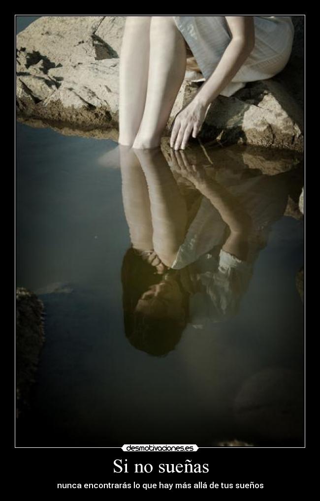 Si no sueñas -