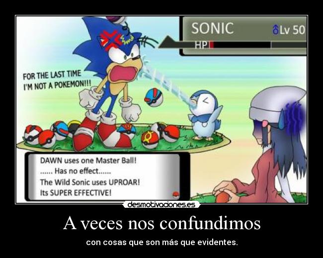 A veces nos confundimos -