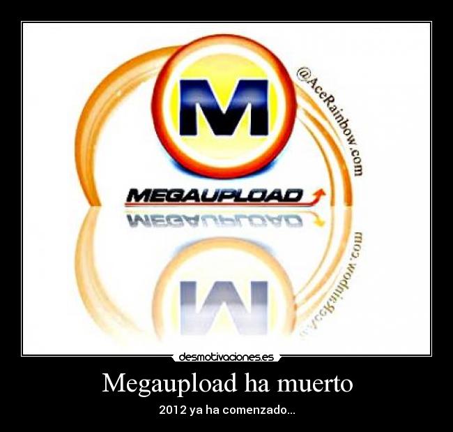 Megaupload ha muerto - 