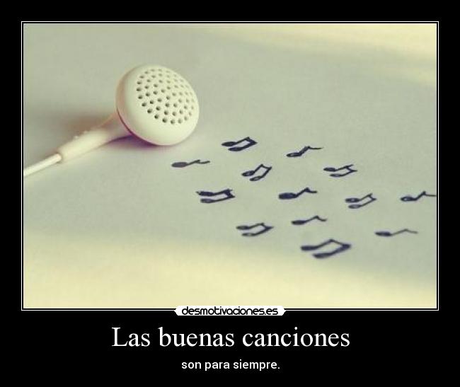 Las buenas canciones - 