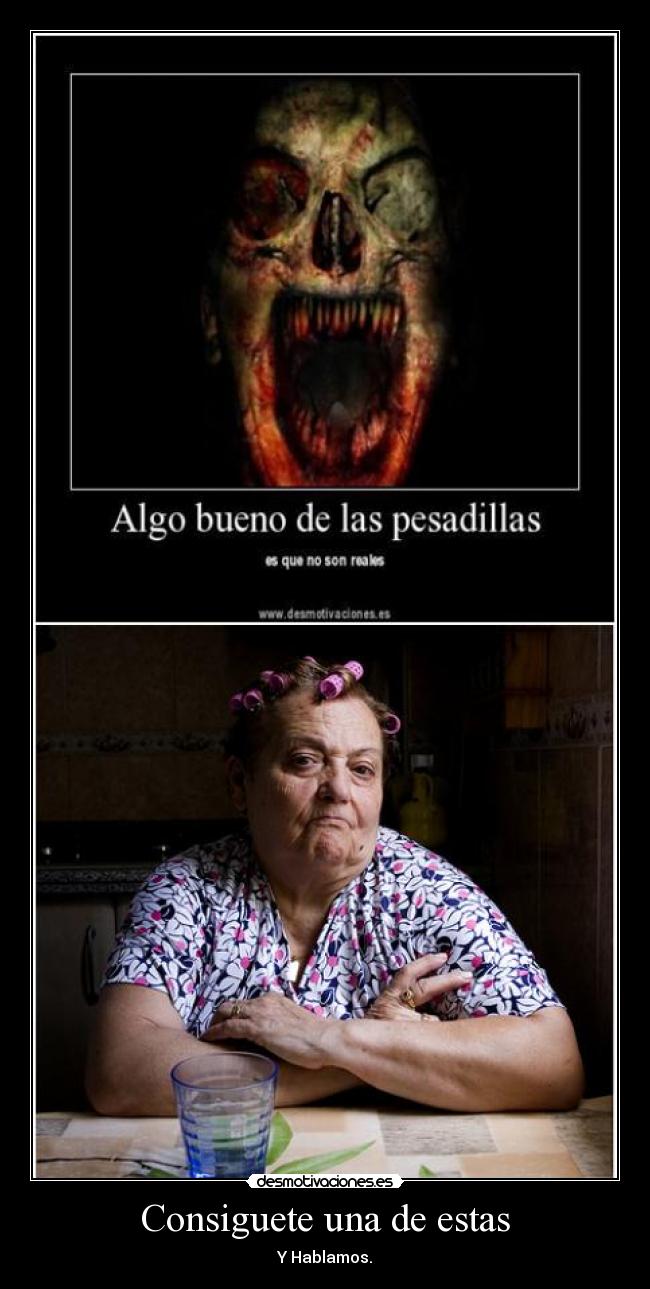 Consiguete una de estas - 