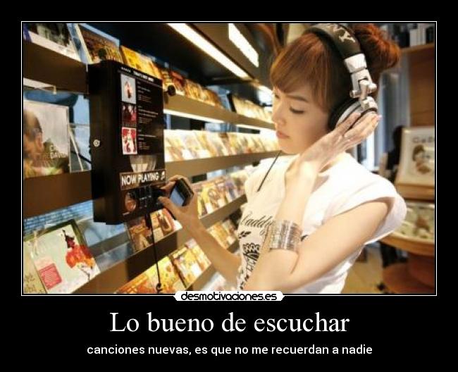 Lo bueno de escuchar - 