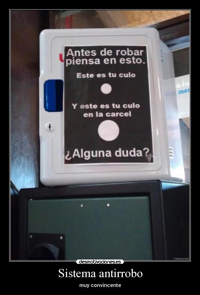 Sistema antirrobo - muy convincente