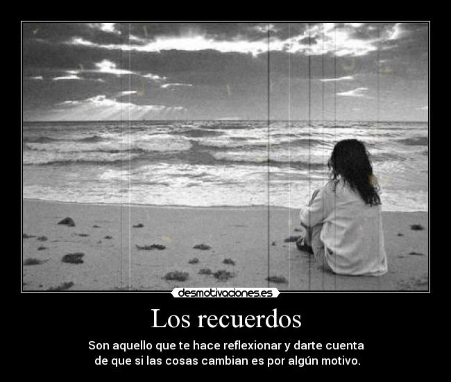 Los recuerdos -