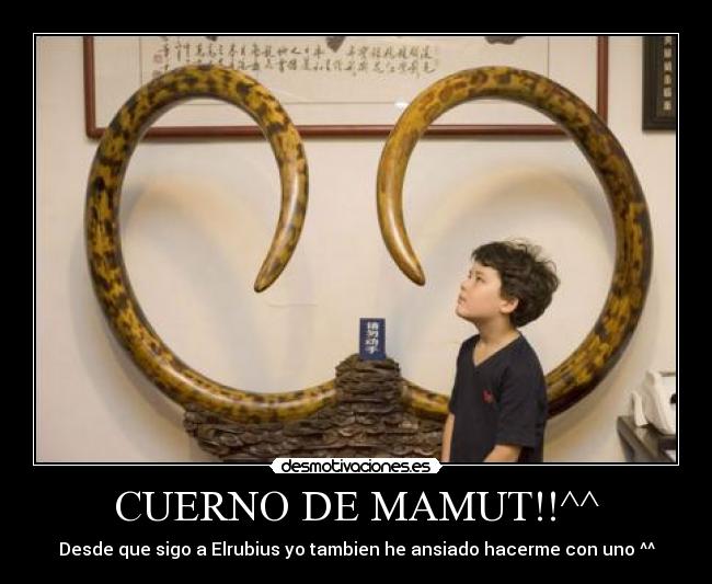 carteles cuerno mamut elrubiusomg desmotivaciones