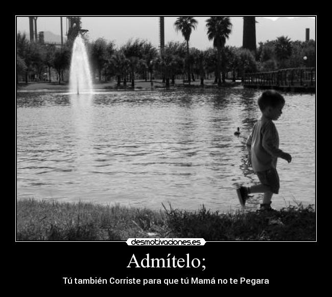 carteles admitelo desmotivaciones