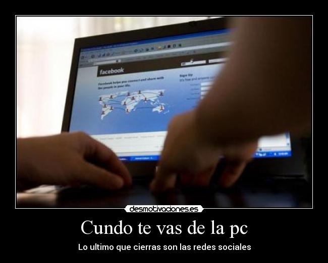 carteles redes sociales computadora cerrar desmotivaciones