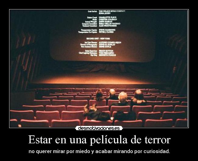 Estar en una película de terror - 