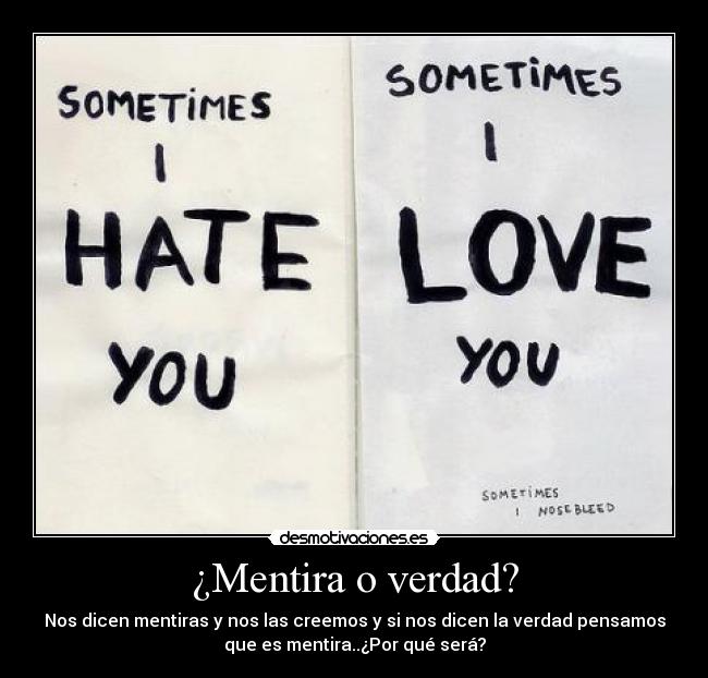 carteles mentira senor las demostivaciones desmotivaciones