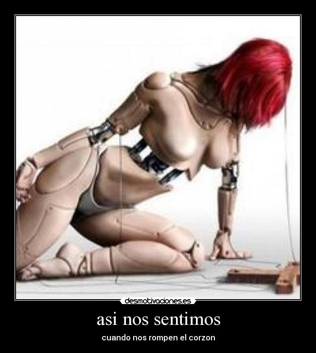 asi nos sentimos - cuando nos rompen el corzon