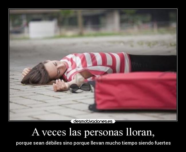 A veces las personas lloran, - 