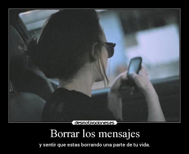 Borrar los mensajes -