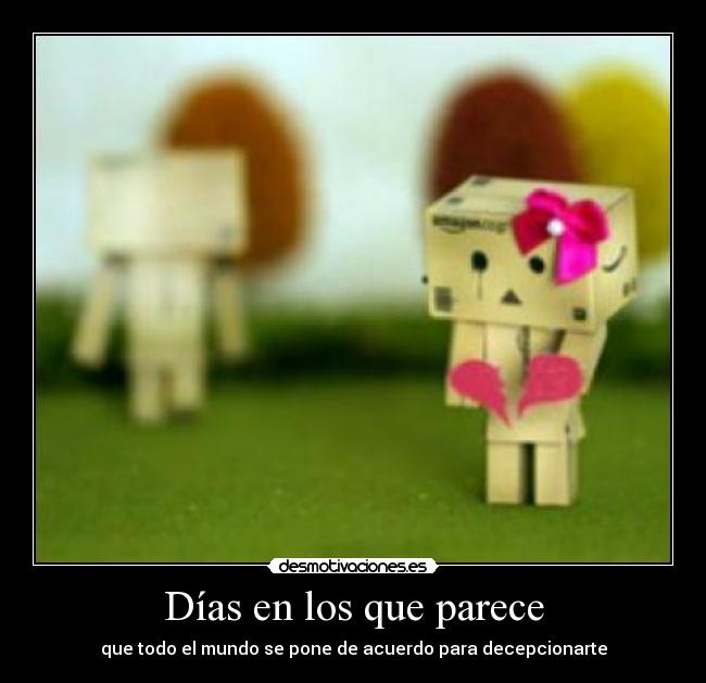 Días en los que parece - 