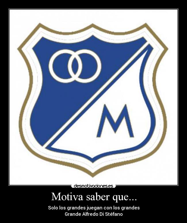 Motiva saber que... - 