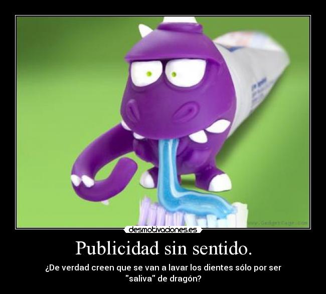 Publicidad sin sentido. -