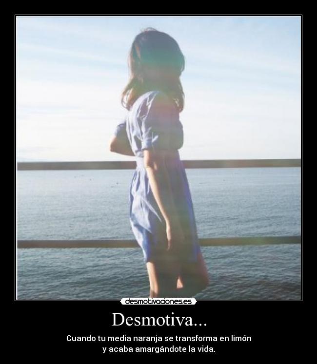 Desmotiva... - 